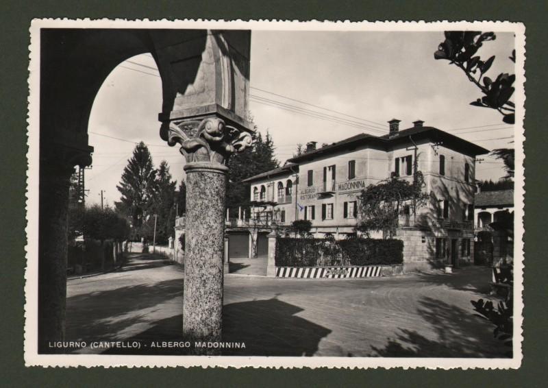 Lombardia. LIGURNO, Cantello, Varese. Albergo Madonnina. Cartolina d'epoca viaggiata