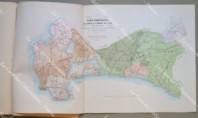 (Toscana – Piombino) FRANCIOLINI FELICE. DEL PREZZO DI AFFRANCAZIONE DELLE SERVITU’ CIVICHE DI PASCOLO E LEGNATICO A FAVORE DEGLI UOMINI DI PIOMBINO E DELLA RELATIVA PERIZIA DEGLI INGEGNERI MAZZANTI E ROSSINI. Firenze, Stamperia sulle Logge del Grano, 1863.