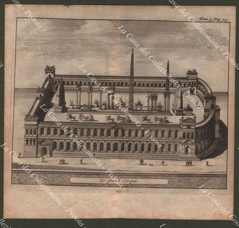 LAZIO - ROMA. "Le grand Cirque". Acquaforte, De Rogissart, Amsterdam, 1707.