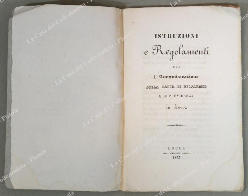 LUCCA. MANUALE PER LA CASSA DI RISPARMIO E DI PREVIDENZA IN LUCCA. Anno 1837