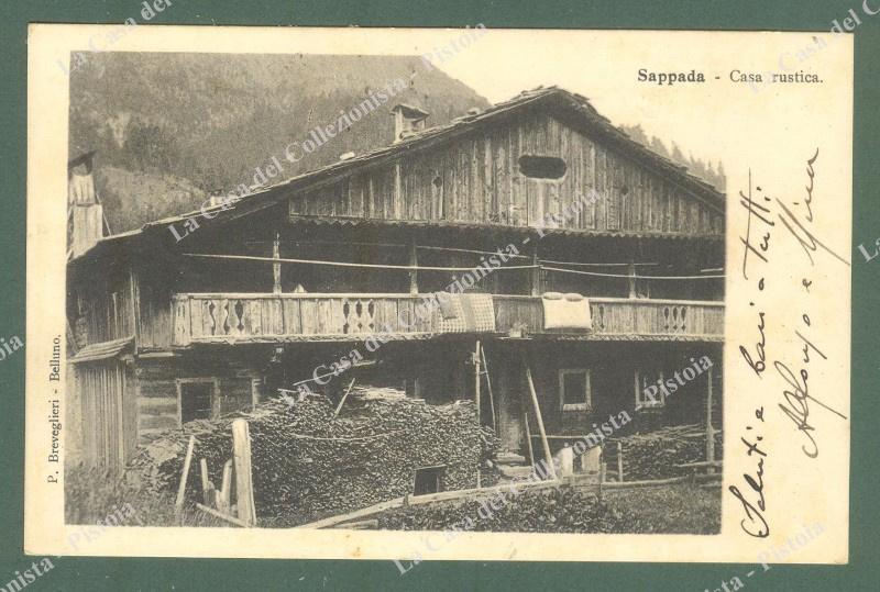 Friuli. SAPPADA, Udine. Casa rustica. Cartolina d'epoca viaggiata nel 1902.