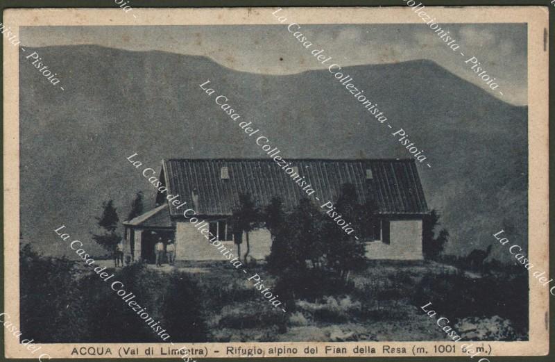 ACQUA, Val di Limentra. Prato. Rifugio alpino del Pian della Resa. Cartolina, circa 1939.