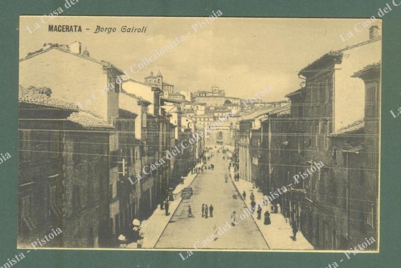 Marche. MACERATA. Borgo Cairoli. Cartolina d'epoca non viaggiata, circa 1930.