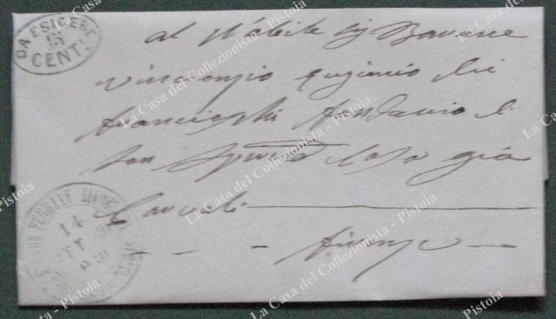 Prefilatelia. TOSCANA. STRADE FERRATE LIVORNESI UFFI. CEN. LE DI PISTOIA...per Firenze del 14.10.1860