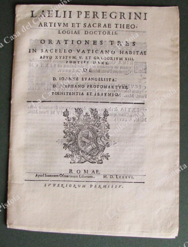 PEREGRINO LELIO. LAELII PEREGRINI artium et sacrae theologiae doctoris.... POENITENTIA ET IEIUNIO. Romae, Apud Jannem Ofmarinum Liliotum, 1586.