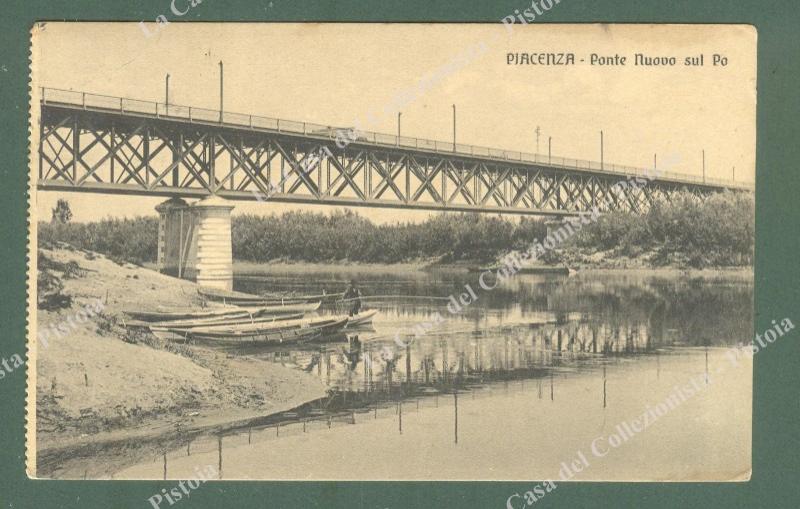 PIACENZA. Ponte Nuovo sul Po. Cartolina d'epoca viaggiata nel 1911