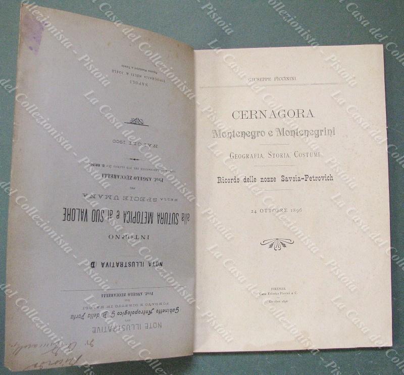 MONTENEGRO. NOZZE SAVOIA-PETROVICH. PICCININI GIUSEPPE. "MONTENEGRO E MONTENEGRINI...", 1896