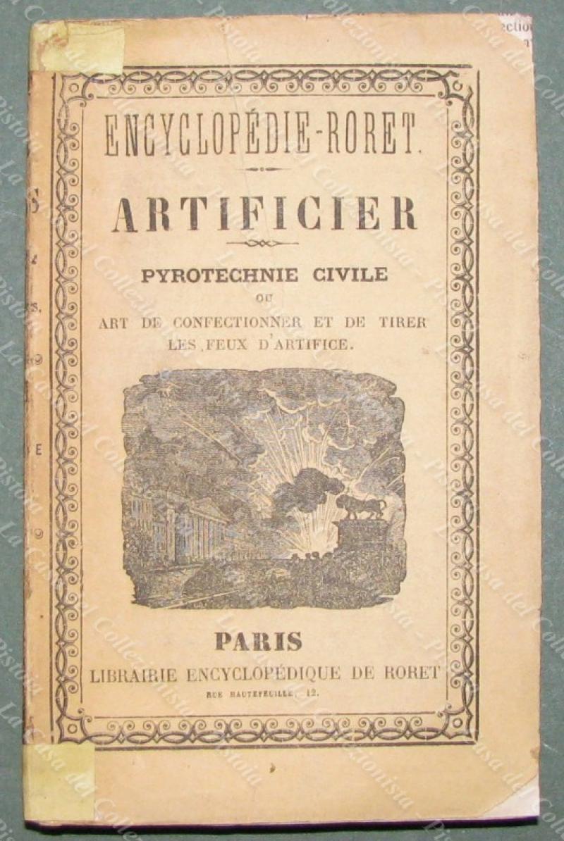 Pirotecnia. VERGNAUD A.D.- VERGNAUD P.. "NOUVEAU MANUEL...". Parigi, 1865