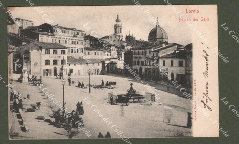 LORETO, Ancona. Piazza dei Galli. Cartolina d'epoca primi '900