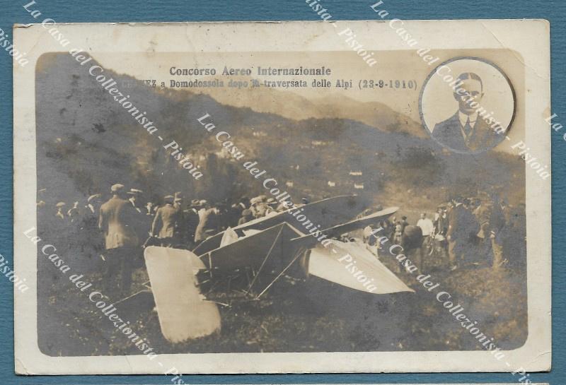 AVIAZIONE. CADUTA DI CHAVEZ A DOMODOSSOLA DOPO LA TRAVERSATA DELLE ALPI IL 23.9.1910