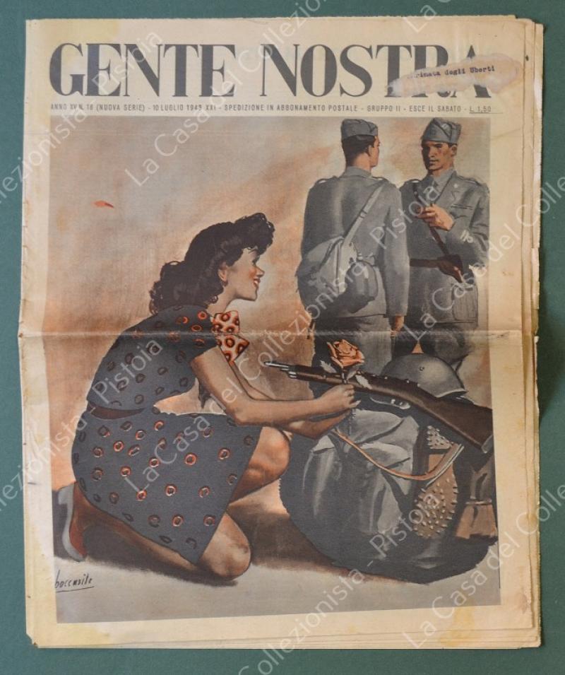 Fascismo - Boccasile. GENTE NOSTRA. Settimanale edito a Roma. N. 18 del 10 luglio 1943