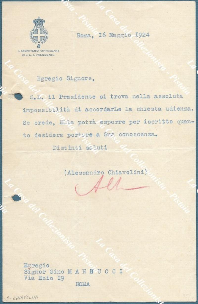 CHIAVOLINI ALESSANDRO (Milano 1889 – 1958). Redattore del Popolo d’Italia Segretario di Mussolini. Lettera del 16.05.1924 da Roma.