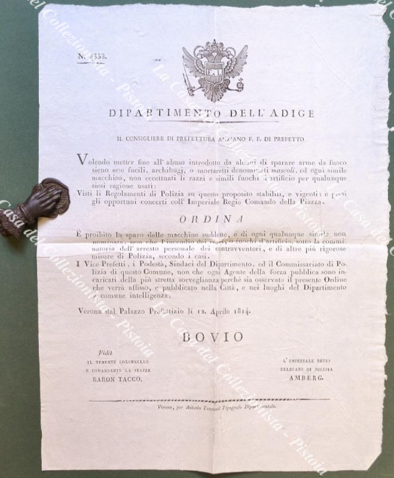 FUOCHI D’ARTIFICIO. Bando napoleonico del 12.4.1814 che vieta lo sparo dei vari tipi di fuochi artificiali.